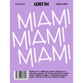 LOST iN Miami City Guide